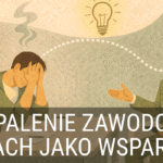 wypalenie zawodowe